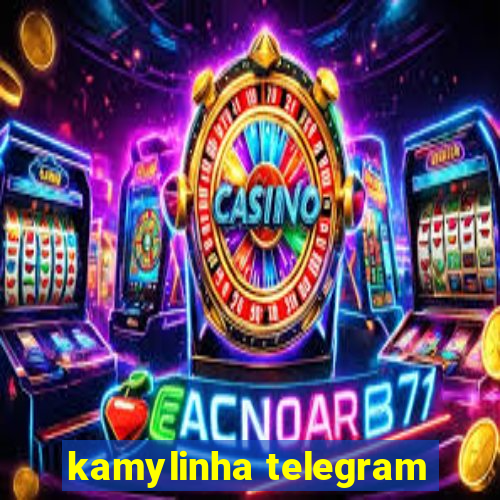 kamylinha telegram